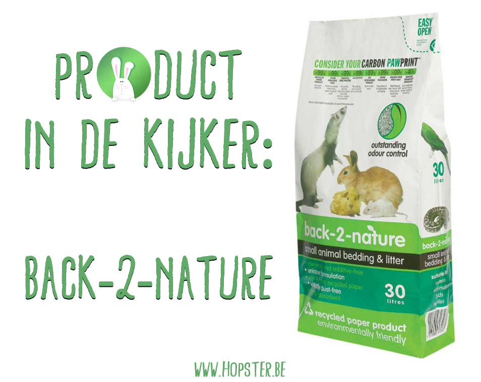 Product in de kijker Back-2-Nature | Konijnenadviesbureau Hopster